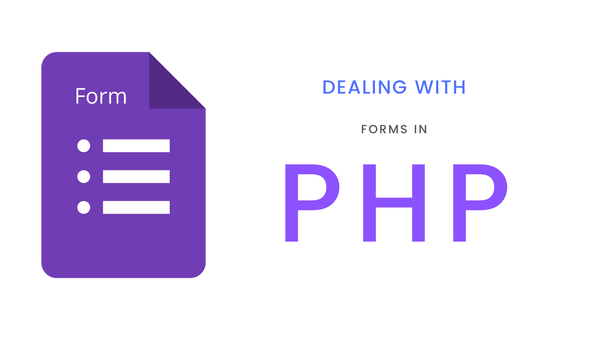 Dealing with forms in PHP