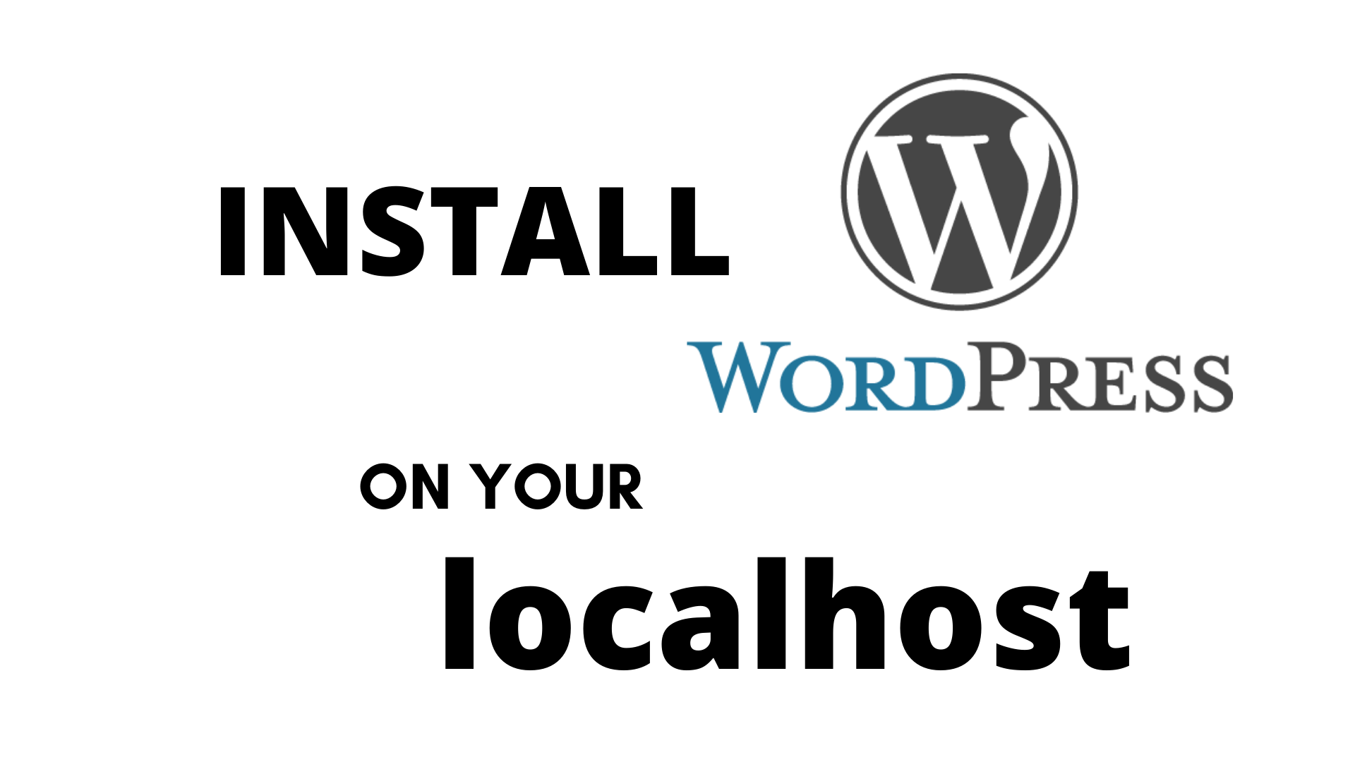 Install wordpress in localhost